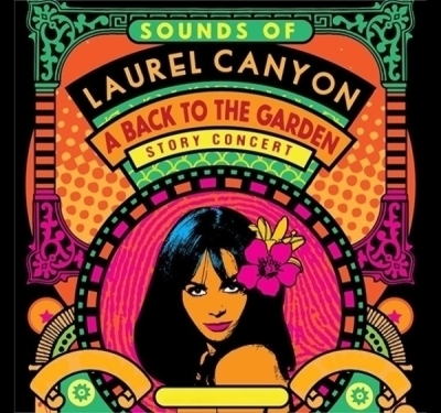 Laurel Canyon StoryConcert<sup>TM</sup><br>&nbsp;